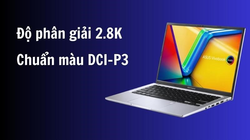 ASUS Vivobook 14 - Màn hình sắc nét, màu sắc tuyệt vời