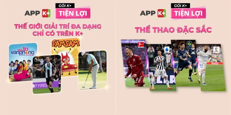 K+ Gói Tiện Lợi Mobile Nguồn nội dung độc quyền phong phú, chất lượng HD, K+LIFE, K+KIDS.