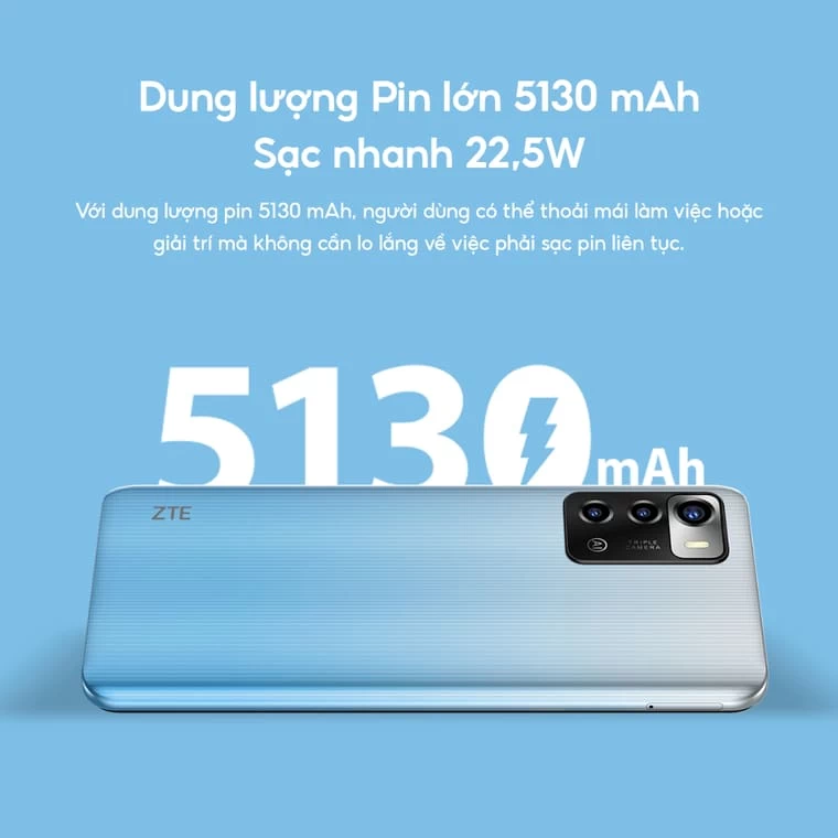 ZTE Blade A72 Dung lượng pin 5130 mAh, hỗ trợ sạc nhanh 22.5W.