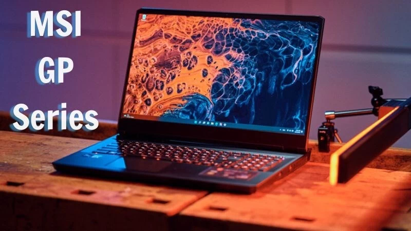 GP Series là dòng máy tính chơi game trong phân khúc giá rẻ của thương hiệu MSI GP Series là dòng máy tính chơi game trong phân khúc giá rẻ của thương hiệu MSI