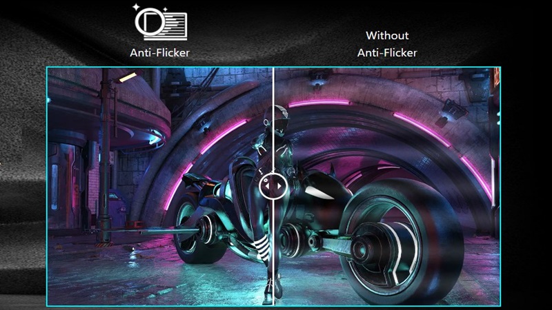 Bảo vệ mắt với Anti-Flicker và Less Blue Light.