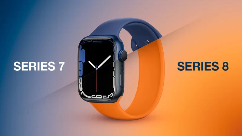 So sánh chi tiết Apple Watch Series 8 và Apple Watch Series 7 So sánh chi tiết Apple Watch Series 8 và Apple Watch Series 7