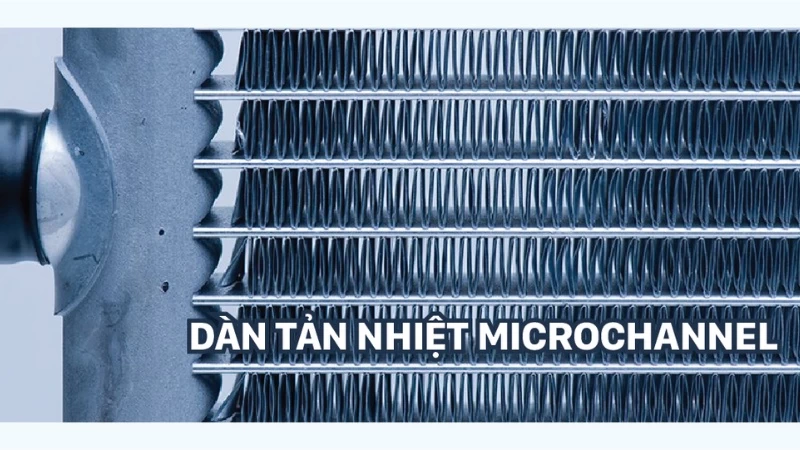 Trang bị dàn tản nhiệt Microchannel. Trang bị dàn tản nhiệt Microchannel.