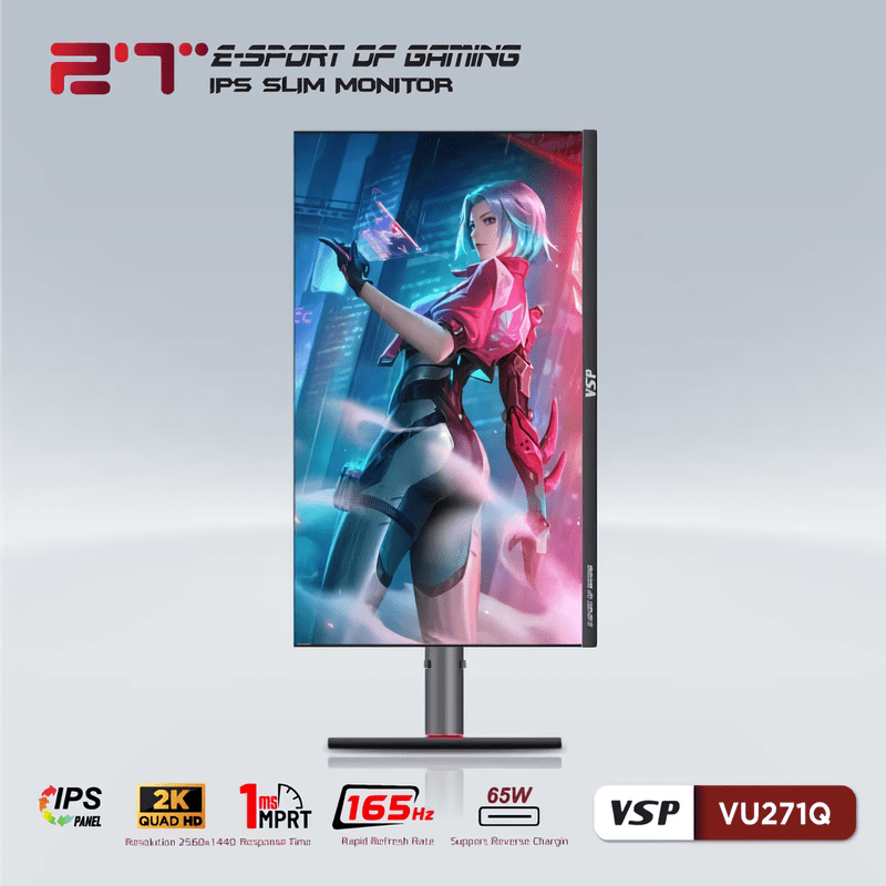 Tần số quét 165Hz và thời gian phản hồi 1ms trên màn hình gaming VSP VU271Q