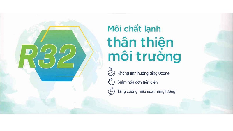 Gas R32 cho hiệu suất làm lạnh tối ưu.