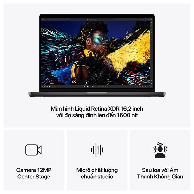 Màn hình Liquid Retina XDR. Màn hình Liquid Retina XDR.