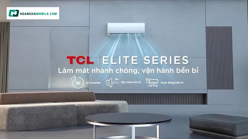 Máy lạnh TCL Elite Series Máy lạnh TCL Elite Series
