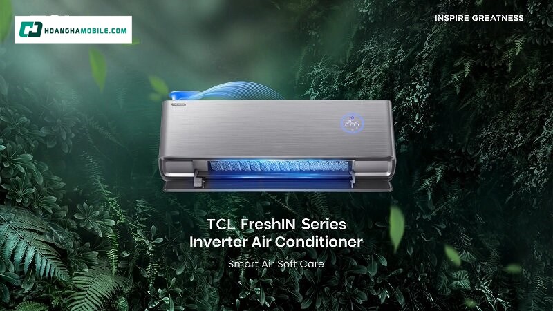 Hệ thống FreshIN cung cấp khí tươi của máy lạnh TCL