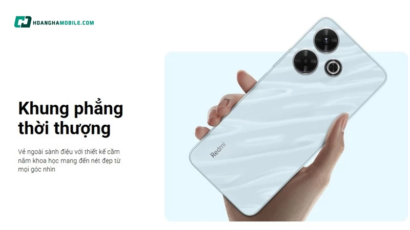 Ngôn ngữ thiết kế tổng thể của Xiaomi Redmi 13 thiên về đơn giản và hiện đại Ngôn ngữ thiết kế tổng thể của Xiaomi Redmi 13 thiên về đơn giản và hiện đại