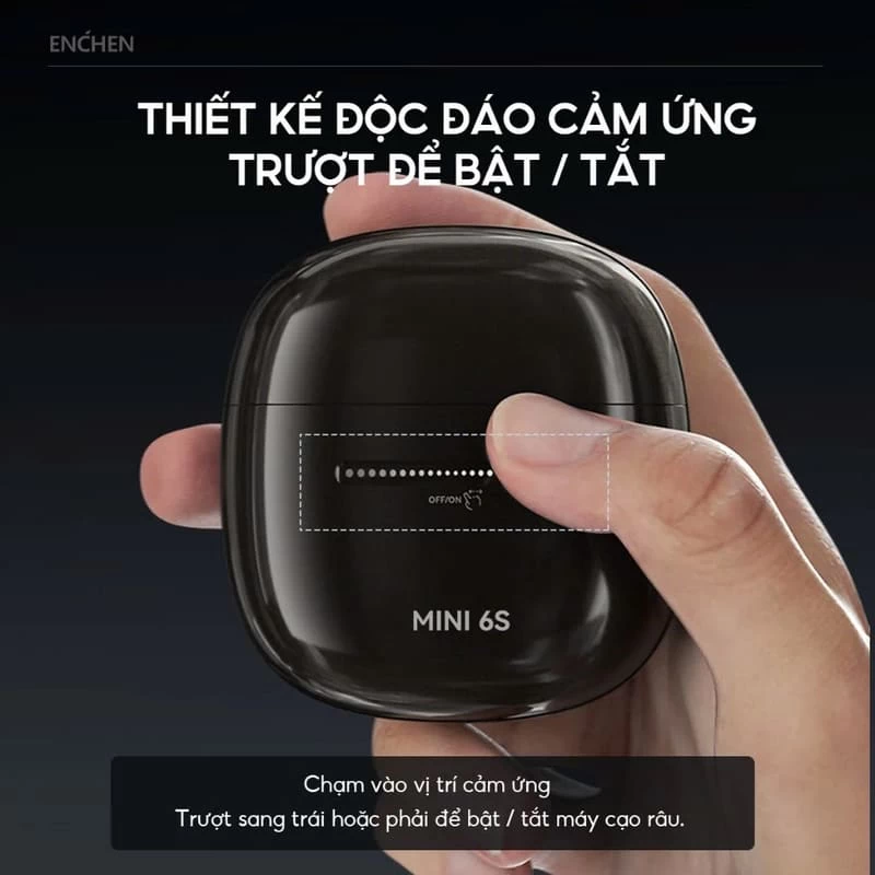 Thiết kế cảm ứng của máy cạo râu Enchen Mini 6S Thiết kế cảm ứng của máy cạo râu Enchen Mini 6S