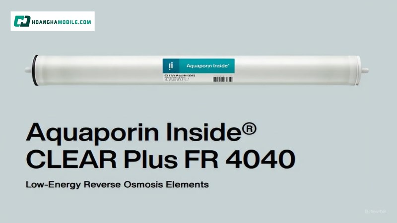 Công nghệ lọc RO Aquaporin Inside Công nghệ lọc RO Aquaporin Inside