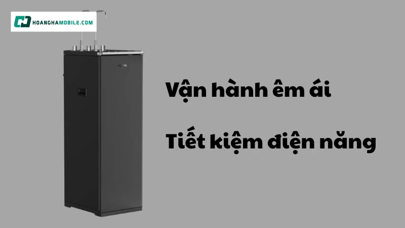 Vận hành êm ái và tiết kiệm điện năng Vận hành êm ái và tiết kiệm điện năng