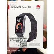  Vòng đeo tay thông minh Huawei Band 10 - Khung viền hợp kim nhôm Cũ
