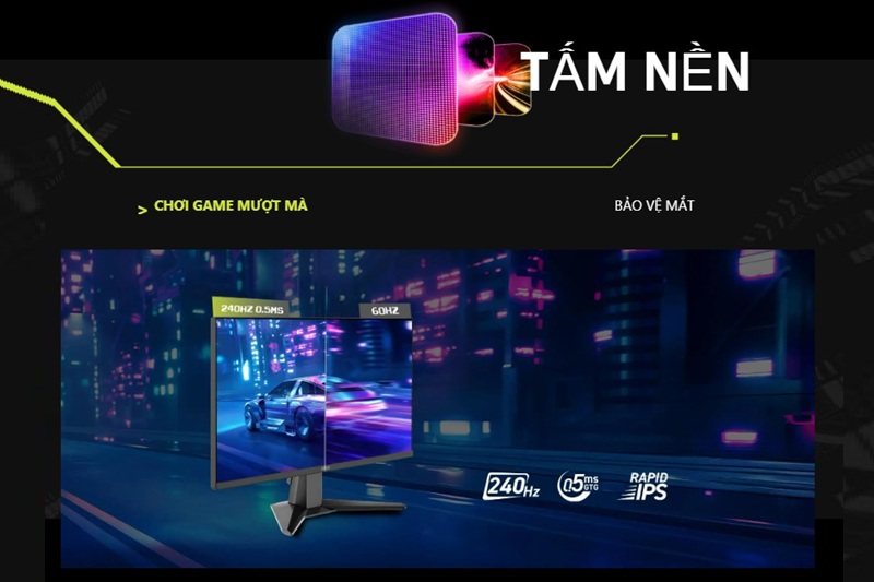 Sở hữu tần số quét 240Hz.