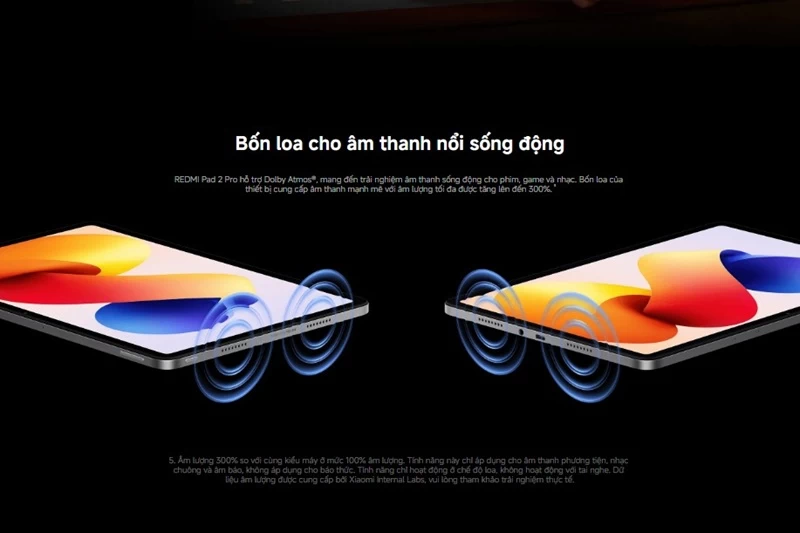 Hệ thống 4 loa Dolby Atmos sống động. Hệ thống 4 loa Dolby Atmos sống động.