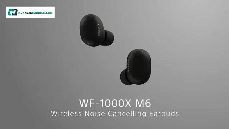 Tai Nghe Sony WF-1000XM6. Tai Nghe Sony WF-1000XM6.