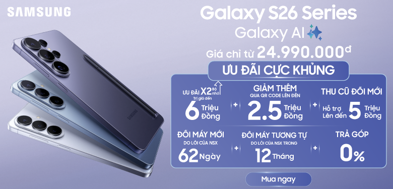 Mua Samsung Galaxy S26 Series tại Hoàng Hà Mobile với nhiều ưu đãi hấp dẫn