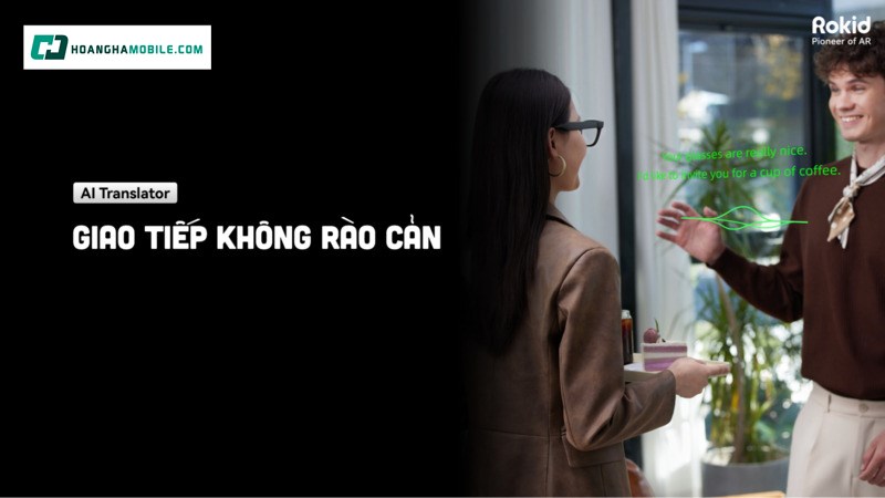 Một trong những điểm hấp dẫn nhất của Rokid Glasses RV101 là nhóm tính năng AI và hỗ trợ giao tiếp Một trong những điểm hấp dẫn nhất của Rokid Glasses RV101 là nhóm tính năng AI và hỗ trợ giao tiếp