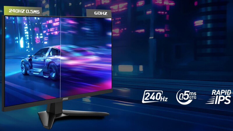 Tần số quét màn hình với 240Hz.
