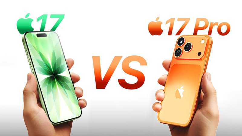 So sánh iPhone 17 và iPhone 17 Pro: Chọn bản thường hay bản Pro?