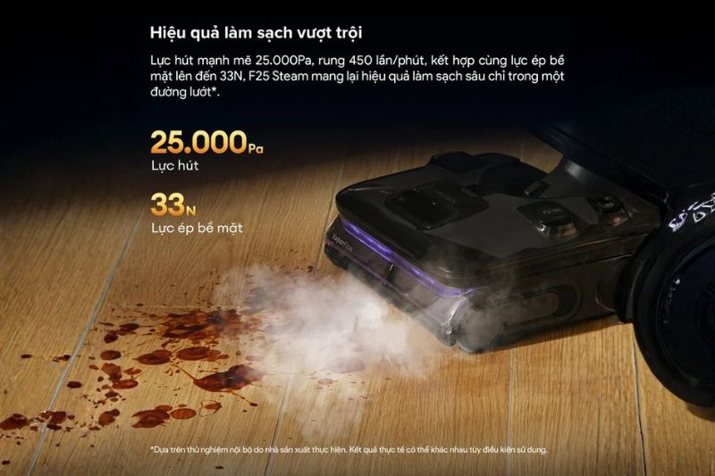 Lực hút 25.000Pa giúp Roborock F25 Steam xử lý nhiều loại chất bẩn.