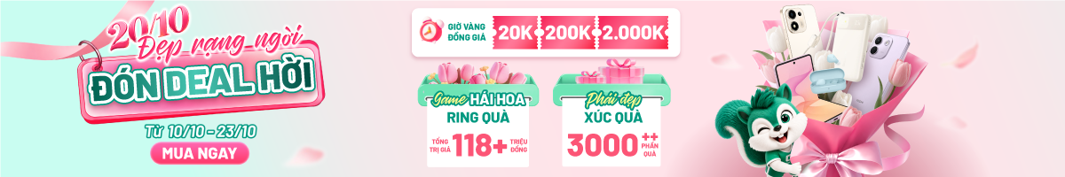 20/10 - Đẹp Rạng Ngời - Đón Deal Hời