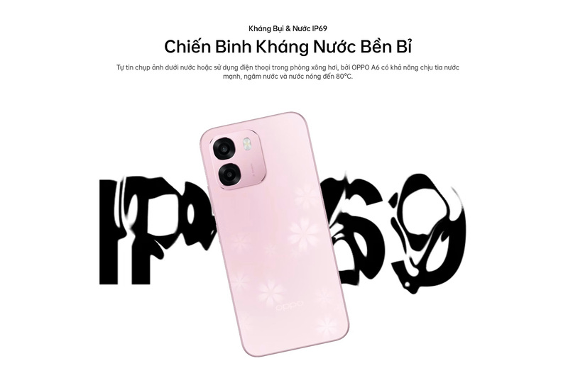 Kháng nước và kháng bụi bền bỉ với IP69.