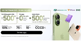Mở thẻ TPbank EVO - Giảm đến 500.000đ