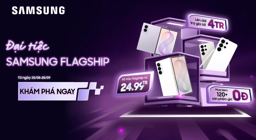 Đại tiệc FlagShip Samsung